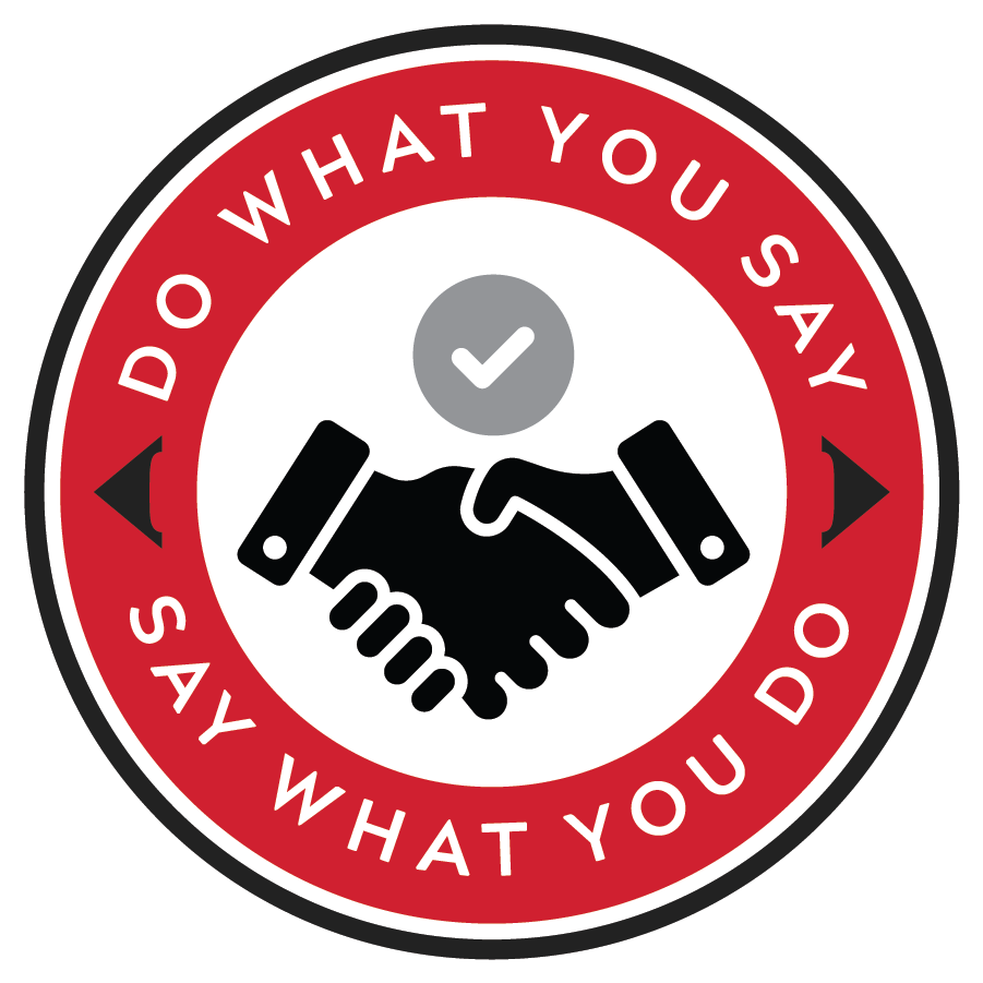 A Core Value badge that says "Do what you say, say what you do."